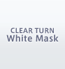 CLEAR TURN White Mask