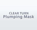 CLEAR TURN Plumping Mask