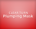 CLEAR TURN Plumping Mask