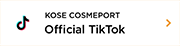 KOSE COSMEPORT Official Tiktok